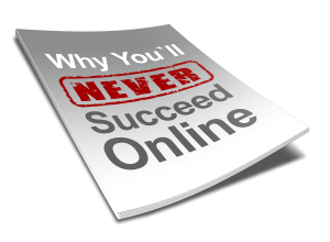 Never Succeed Online